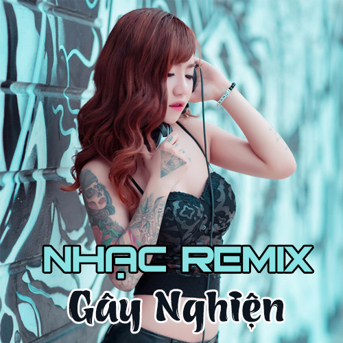 Remix Bass Cực Mạnh Đúng Nghĩa Một Tình Yêu